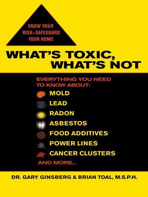 cover image of What's Toxic, What's Not